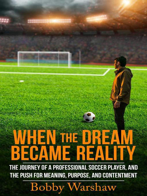 Title details for When the Dream Became Reality by Bobby Warshaw - Available